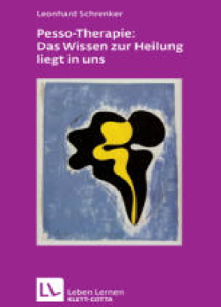 Buchcover: Pesso-Therapie – Das Wissen zur Heilung liegt in uns
